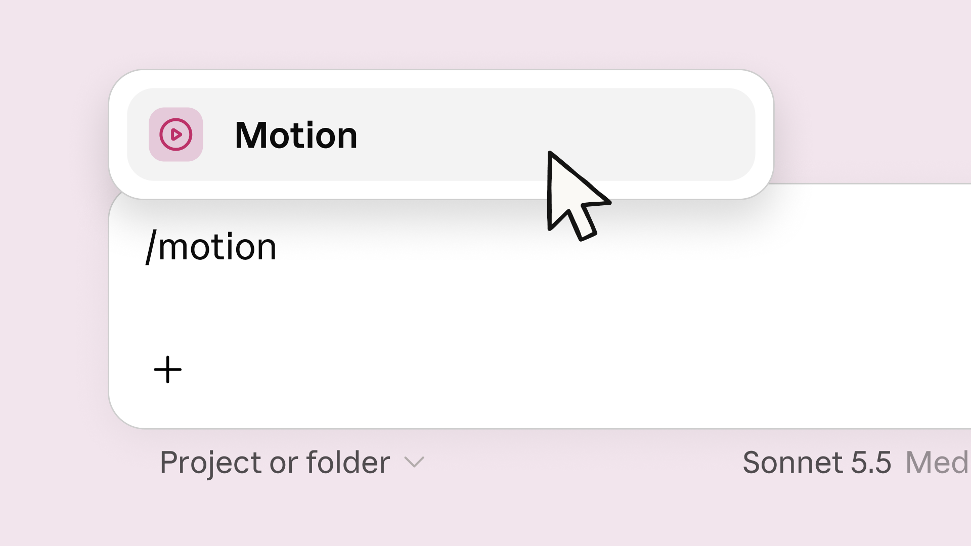 Claudeの入力欄に「/motion」と入力すると、Motionの項目が表示される画面